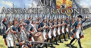 Prussian March: Auf Ansbach-Dragoner - Up, Ansbach-Dragoons