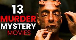 13 Best Murder Mystery Movies, Ranked