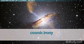 Cosmic Irony Definition & Examples