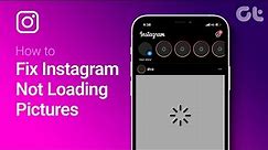 How To Fix Instagram Not Loading Pictures