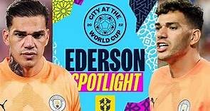 Ederson | Spotlight | Recent highlights reel of the goalkeeper from Brazil