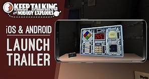Keep Talking and Nobody Explodes ｜iOS & Android Launch Trailer