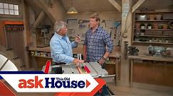 Testing New Table Saw Technology | Ask This Old House