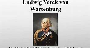 Ludwig Yorck von Wartenburg