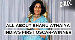 Bhanu Athaiya, India’s First Oscar Winner, Passes Away At 91