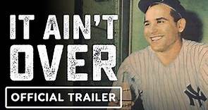 IT AIN'T OVER - Official Trailer (2023)