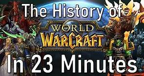 The (almost) Complete History of World of Warcraft