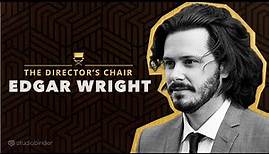 Edgar Wright on How He Writes and Directs His Movies | The Director's Chair