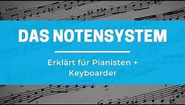 Das Notensystem speziell für Pianisten / Keyboarder erklärt