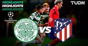 Celtic vs Atlético de Madrid - HIGHLIGHTS | UEFA Champions League 2023/24 | TUDN