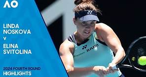 Linda Noskova v Elina Svitolina Highlights | Australian Open 2024 Fourth Round