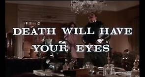 Death Will Have Your Eyes (1974) Trailer