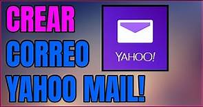 Crear cuenta Yahoo Mail 【PC y Móvil】2021