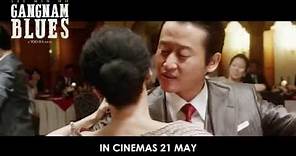 Gangnam Blues - official trailer (in cinemas 21 May)