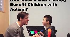 How Does Music Therapy Benefit Children with Autism?