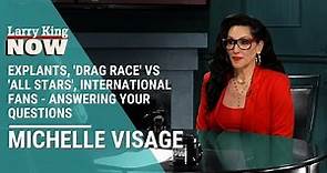 Explants, 'Drag Race' vs 'All Stars', International Fans - Michelle Visage Answers Your Questions