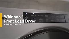 Learn More about Front Load 6 Series Dryers-Whirlpool® Laundry