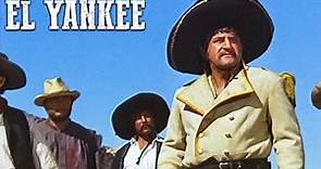 El yankee | Película de vaqueros en español | Viejo Oeste