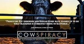 Cowspiracy - Comer Carne No es Sostenible. (Documental completo en Español)