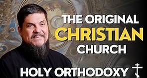 The Original Christians You've Never Heard Of (Orthodox Christianity)