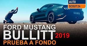 Ford Mustang Bullitt 2019. Prueba a fondo. Alabado sea el Bullit. Autoscout24