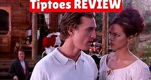 Tiptoes (2003) Review