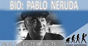 Breve biografia de Pablo Neruda.