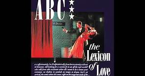 ABC - The Look Of Love (Part Four)