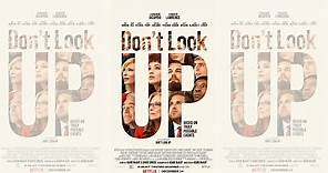 Sinopsis Don't Look Up, Film Baru yang Dibintangi Leonardo DiCaprio