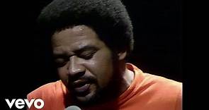 Bill Withers - Use Me (BBC In Concert, May 11, 1974)