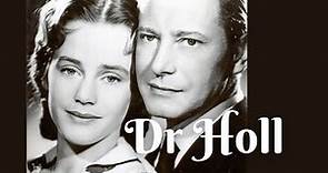 Dr Holl (1951) mit Dieter Borsche und Maria Schell | Reupload HD