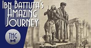 The Journeys of Ibn Battuta