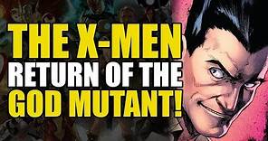 The Return Of The Mutant God! (Uncanny X-Men: X-Men Disassembled Part 1)