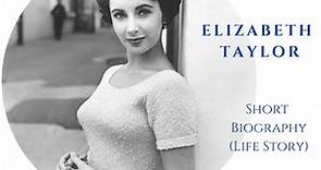 Elizabeth Taylor - Biography - Life Story