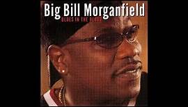 Big Bill Morganfield - Blues In The Blood (2001)
