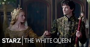 The White Queen | Series Overview | STARZ