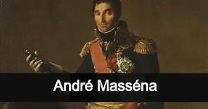 Brief Biographic:André Masséna