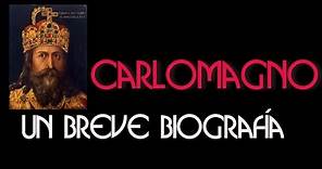 Una Breve Biografia de Carlomagno - Biografía En Español