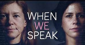When We Speak - Trailer (Exclusive) [Ultimate Film Trailers]