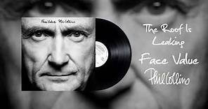 Phil Collins - The Roof Is Leaking (2016 Remaster)