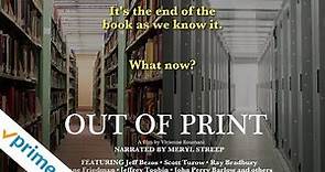 Out of Print | Trailer | Available Now