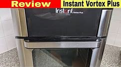 Instant Vortex Plus Air Fryer Oven Review, Testing, Unbox