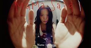 歐陽娜娜《Mama Said》Official Music Video | Nana Ouyang