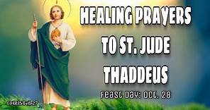 St. Jude Thaddeus Healing Prayers | Patron Saint of the Impossible