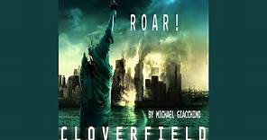 Roar! Cloverfield Overture