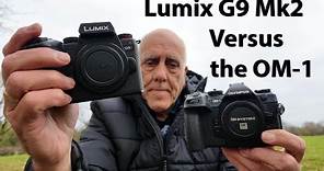 Comparing the Panosonic Lumix G9 Mk2 against the OM1 for wildlife photography. Which is best?