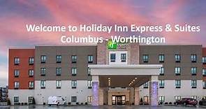 Explore Holiday Inn Express & Suites Columbus - Worthington hotel located in Columbus, OH