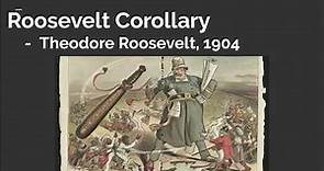 Roosevelt Corollary Explained