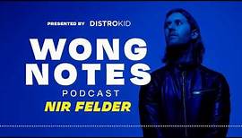 Nir Felder Talks Improvisation | Wong Notes Podcast