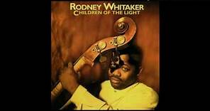 Rodney Whitaker - Broadway